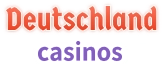 Deutschland Casinos